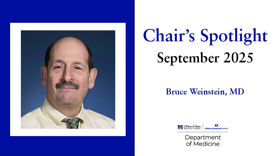 Chair's Spotlight, September 2025, Bruce Weinstein, MD, image of Dr. Weinstein