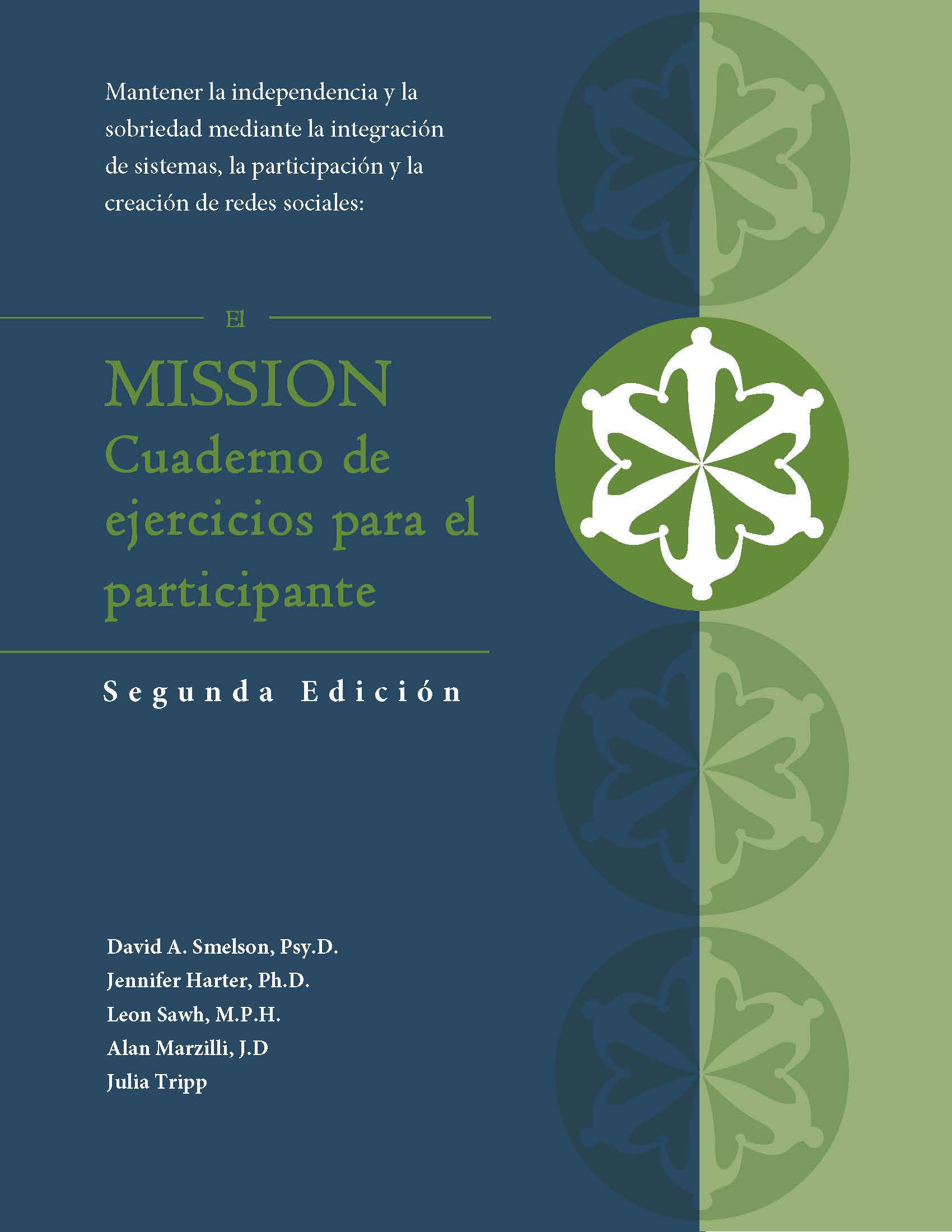 The MISSION participant workbook second edition Spanish edition The MISSION participant workbook second edition Spanish edition