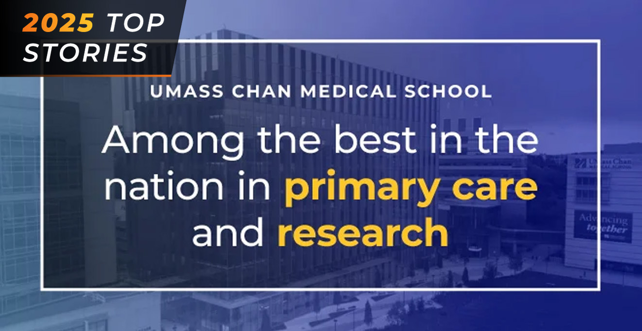 Top story: UMass Chan Medical School among best in the nation for primary care